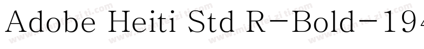 Adobe Heiti Std R-Bold-1947字体转换